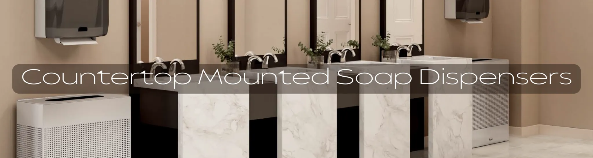 Countertop-Mounted-Soap-Dispensers-Banner-2048x546