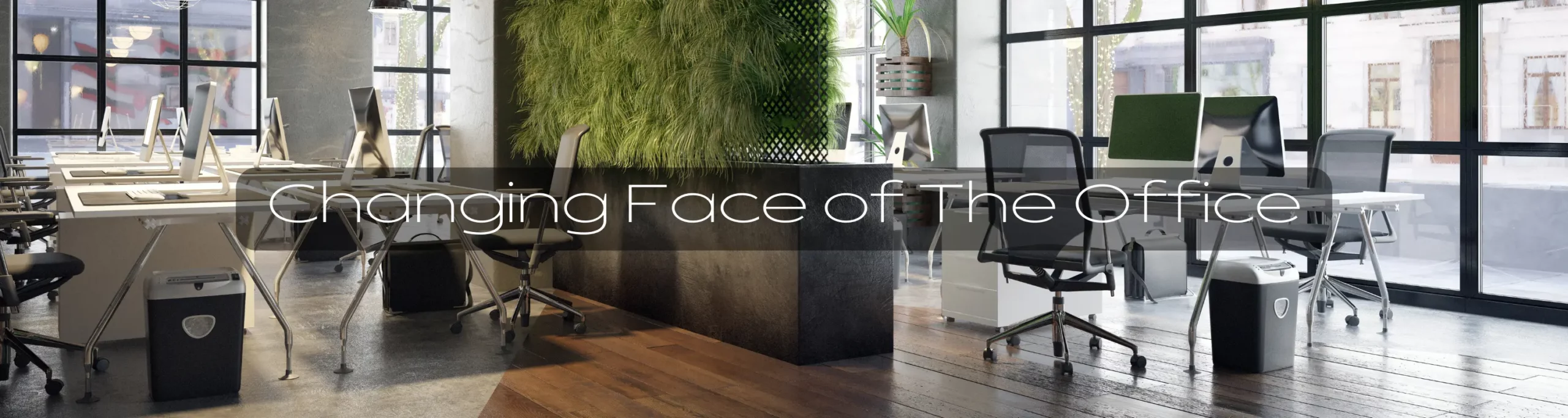 Changing Face of The Office Banner