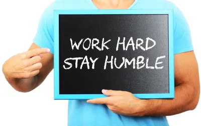 Stay humble