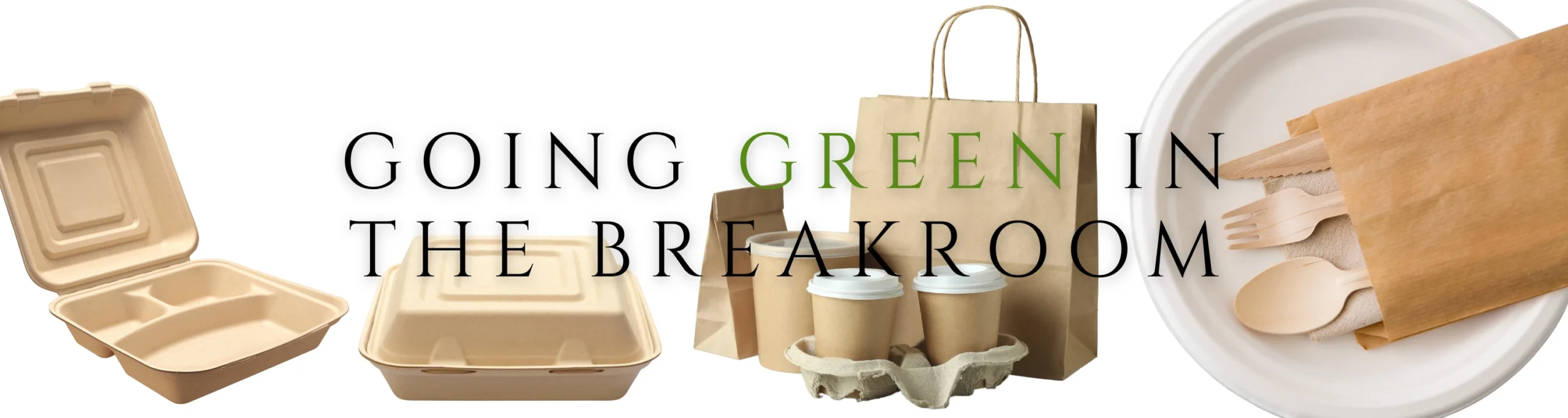 Going Green in the Breakroom Banner